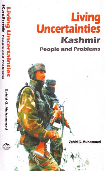 Cover of Living Uncertainties Kashmir 
